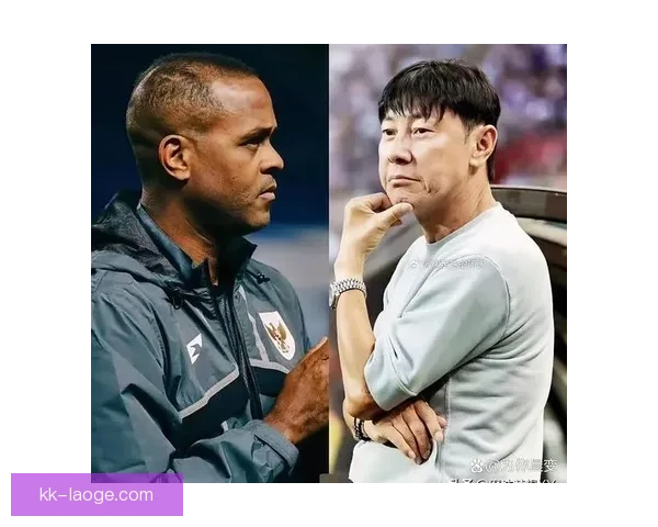 申台龙率印尼国家队连创历史突破点燃东南亚足球新希望时代篇章 申台龙率印尼国家队连创历史突破点燃东南亚足球新希望时代篇章